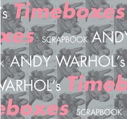 Andy Warhol Timeboxes: Federico Motta Editore cura il catalogo della mostra